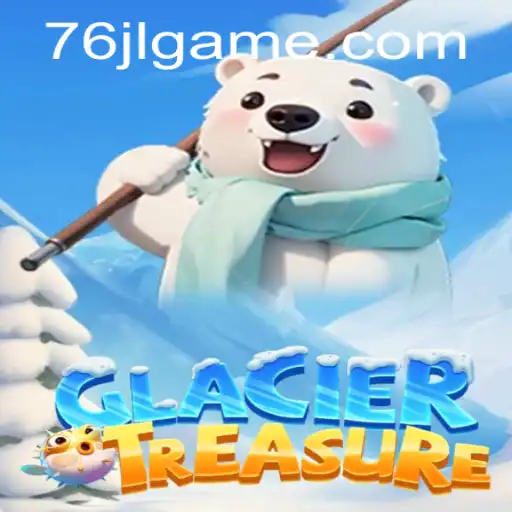 Discover the Thrills of GlacierTreasure: A Unique Adventure Awaits